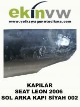 KAPI SEAT LEON 2006 SOL ARKA KAPI SİYAH 002
