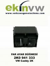 FAR AYAR DÜĞMESİ OEM 2K0 941 333 CADDY 2K