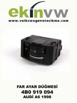 FAR AYAR DÜĞMESİ OEM 4B0 919 094 AUDİ A6 1998