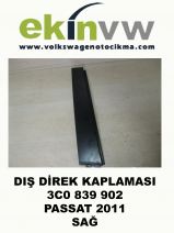 DIŞ DİREK KAPLAMASI OEM 3C0 839 902 PASSAT 2011 SAĞ