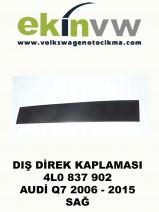 DIŞ DİREK KAPLAMASI OEM 4L0 837 902 AUDİ Q7 2006 - 2015