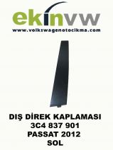 DIŞ DİREK KAPLAMASI OEM 3C4 837 901 PASSAT 2012 SOL