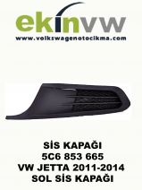 SİS KAPAĞI OEM 5C6 853 665 SOL SİS KAPAĞI