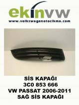 SİS KAPAĞI OEM 3C0 853 666 VW PASSAT 2006-2011 SAĞ SİS KAPAĞI