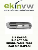 SİS KAPAĞI OEM 5J0 807 368 SKODA FABİA 2010 SAĞ SİS KAPAĞI