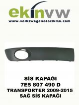 SİS KAPAĞI OEM 7E5 807 490 D TRANSPORTER 2009-2015 SAĞ SİS KAPAĞI TRANSPORTER 2009-2015 SAĞ SİS KAPAĞI