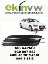 SİS KAPAĞI OEM 4G0 807 682 AUDİ A6 2015-2018 SAĞ SİSSİZ