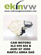 CAM MOTORU OEM 4L0 959 802 B AUDI Q7 2008 KARTLI ARKA SAĞ