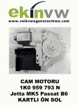 CAM MOTORU OEM 1K0 959 793 N Jetta MK5 Passat B6 KARTLI ÖN SOL