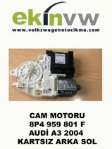 CAM MOTORU OEM 8P4 959 801 F AUDİ A3 2004 KARTSIZ ARKA SOL