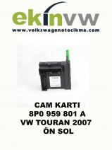 CAM MOTORU OEM 8P0 959 801 A VW TOURAN 2007 ÖN SOL