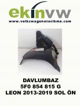 DAVLUMBAZ OEM 5F0 854 815 G LEON 2013-2019 SOL ÖN