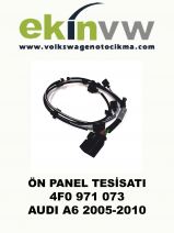 ÖN PANEL TESİSATI OEM 4F0 971 073 AUDI A6 2005-2010