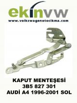 KAPUT MENTEŞESİ OEM 3B5 827 301 AUDİ A4 1996-2001 SOL