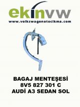 BAGAJ MENTEŞESİ SOL OEM 8V5 827 301 C AUDİ A3 SEDAN 