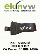 KAPI GERGİSİ OEM 3G0 839 267 VW Passat B8 SOL ARKA