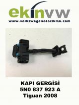 KAPI GERGİSİ OEM 5N0 837 923 A Tiguan 2008 ÖN