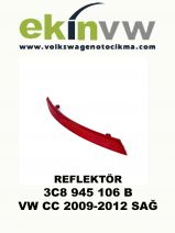 REFLEKTÖR OEM 3C8 945 106 B VW CC 2009-2012 Arka Tampon Sağ