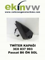 TWİTER KAPAĞI OEM 3C0 837 993 Passat B6 ÖN SOL