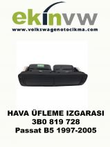 HAVA ÜFLEME IZGARASI OEM 3B0 819 728 Passat B5 1997-2005 ORTA