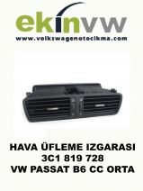 HAVA ÜFLEME IZGARASI OEM 3C1 819 728 VW PASSAT B6 CC ORTA