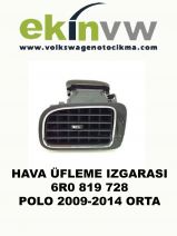 HAVA ÜFLEME IZGARASI OEM 6R0 819 728 POLO 2009-2014 ORTA