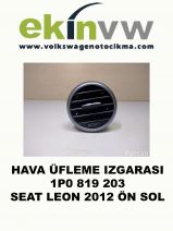 HAVA ÜFLEME IZGARASI OEM 1P0 819 203 SEAT LEON 2012 ÖN SOL