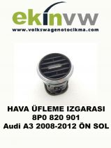 HAVA ÜFLEME IZGARASI OEM 8P0 820 901 Audi A3 2008-2012 ÖN SOL