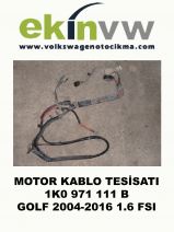 MOTOR KABLO TESİSATI OEM 1K0 971 111 B GOLF 2004-2016 1.6 FSI