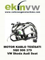 MOTOR KABLO TESİSATI OEM 5Q0 906 379 VW Skoda Audi Seat