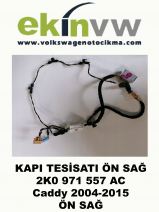 KAPI TESİSATI OEM 2K0 971 557 AC Caddy 2004-2015ÖN SAĞ