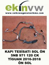 KAPI TESİSATI OEM 5NB 971 120 CK TİGUAN 2016-2018 ÖN SOL