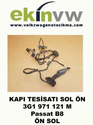 KAPI TESİSATI OEM 3G1 971 121 M Passat B8 ÖN SOL