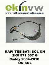 KAPI TESİSATI OEM 2K0 971 557 G Caddy 2004-2010 ÖN SOL