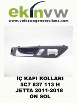 İÇ KAPI KOLU OEM 5C7 837 113 H JETTA 2011-2018 ÖN SOL