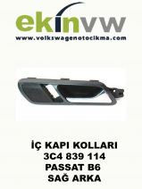 İÇ KAPI KOLU OEM 3C4 839 114 PASSAT B6 SAĞ ARKA