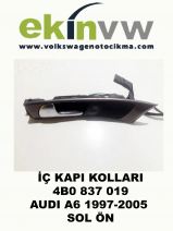 İÇ KAPI KOLU OEM 4B0 837 019 AUDI A6 1997-2005 SOL ÖN