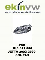 FAR OEM 1K6 941 006 JETTA 2003-2009 SAĞ FAR