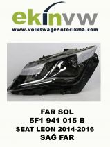 FAR OEM 5F1 941 015 B SEAT LEON 2013-2016 SAĞ FAR