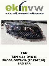 FAR OEM 5E1 941 016 B SKODA OCTAVIA (2013-2020) SAĞ FAR