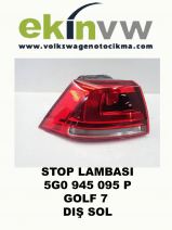 STOP LAMBASI OEM 5G0 945 095 P GOLF 7 DIŞ SOL