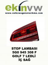 STOP LAMBASI OEM 5G0 945 308 F GOLF 7 LEDLİ İÇ SAĞ