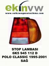 STOP LAMBASI OEM 6K5 945 112 D POLO CLASSIC 1995-2001 SAĞ