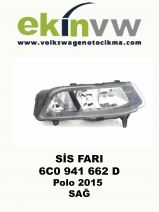 SİS FARI OEM 6C0 941 662 D Polo 2015 SAĞ