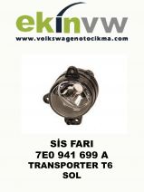 SİS FARI OEM 7E0 941 699 A TRANSPORTER T6 SOL