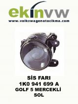 SİS FARI OEM 1K0 941 699 A GOLF 5 MERCEKLİ SOL