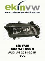 SİS FARI OEM 8K0 941 699 B AUDİ A4 2011-2015 SOL