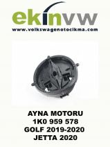 AYNA MOTORU OEM 1K0 959 578 GOLF 2019-2020 JETTA 2020