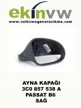 AYNA KAPAĞI OEM 3C0 857 538 A PASSAT B6 POLO 2008 SAĞ