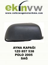 AYNA KAPAĞI OEM 1Z0 857 538 POLO 2005 SAĞ